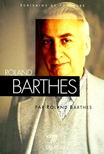 Imagen de archivo de Roland Barthes a la venta por Kennys Bookstore
