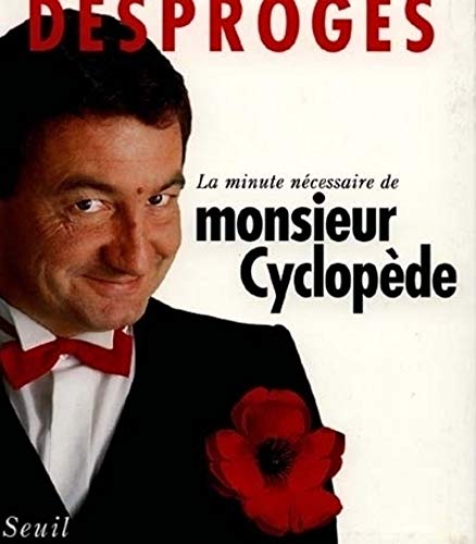 Beispielbild fr La Minute ncessaire de Monsieur Cyclopde zum Verkauf von medimops
