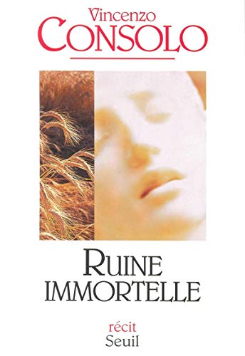 Stock image for Ruine immortelle : Rcit (Cadre Vert) for sale by medimops