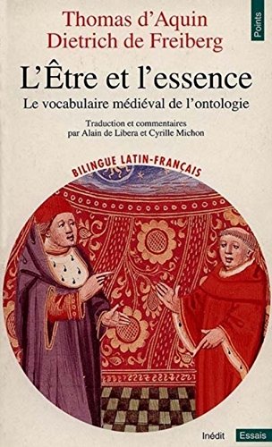Stock image for L'tre et l'essence Thomas d'Aquin et Dietrich de Freiberg for sale by Au bon livre