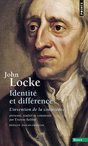 IdentitÃ© et diffÃ©rence: L'invention de la conscience (9782020263009) by Locke, John