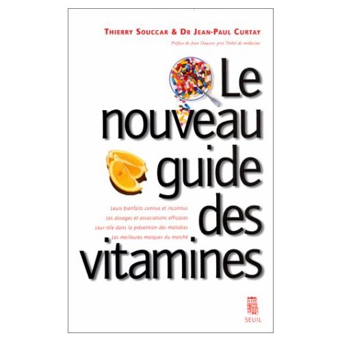 Beispielbild fr Le nouveau guide des vitamines zum Verkauf von medimops