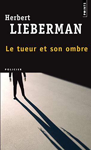 Stock image for Le tueur et son ombre for sale by Librairie Th  la page