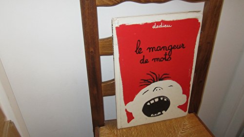 Stock image for Le mangeur de mots for sale by Ammareal