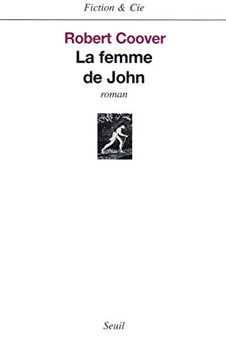 9782020295055: La Femme de John (Fiction et Cie)