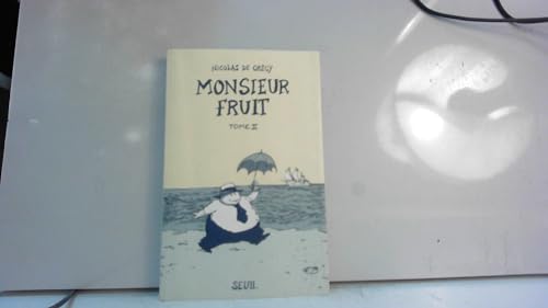 Stock image for Monsieur Fruit, Tome 2 : for sale by Ammareal