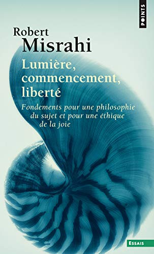 9782020298926: Lumire, commencement, libert