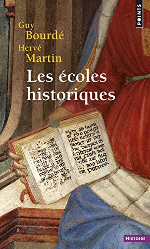 Imagen de archivo de Les Ecoles historiques (Points histoire) a la venta por Goldstone Books