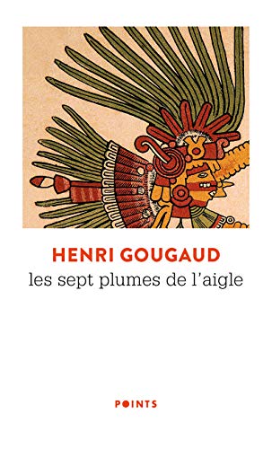 Stock image for Sept Plumes de L'Aigle(les) for sale by Better World Books