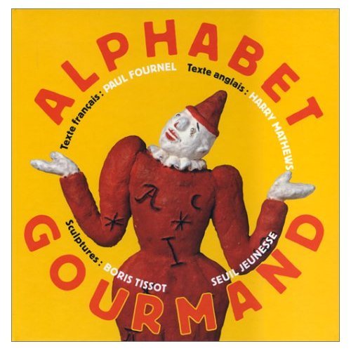 Stock image for Alphabet gourmand (dition bilingue franais/anglais) for sale by Ammareal