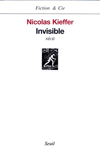 Stock image for Invisible [Paperback] Kieffer, Nicolas for sale by LIVREAUTRESORSAS