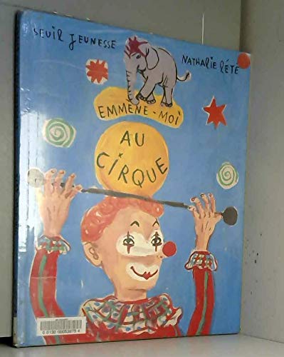 Beispielbild fr Emmne-moi au cirque zum Verkauf von LeLivreVert