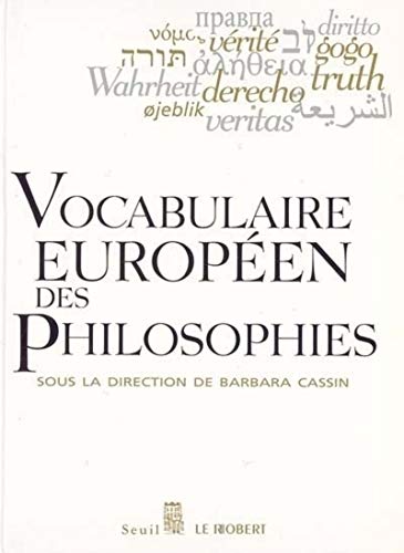 9782020307307: Vocabulaire europen des philosophies: Dictionnaire des intraduisibles