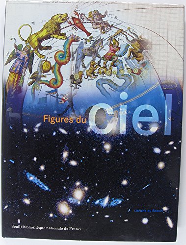 Beispielbild fr Figures du Ciel (Beaux livres) (French Edition) zum Verkauf von Big River Books