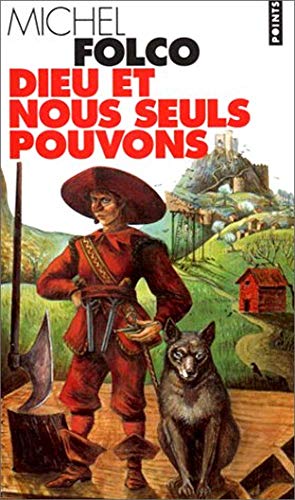 Beispielbild fr Dieu Et Nous Seuls Pouvons (Fiction, Poetry & Drama) (French Edition) zum Verkauf von Bookmans