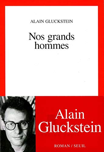 Beispielbild fr Nos grands hommes [Paperback] Gluckstein, Alain zum Verkauf von LIVREAUTRESORSAS