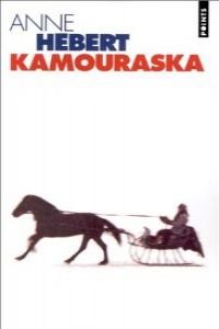 Stock image for Kamouraska for sale by Better World Books