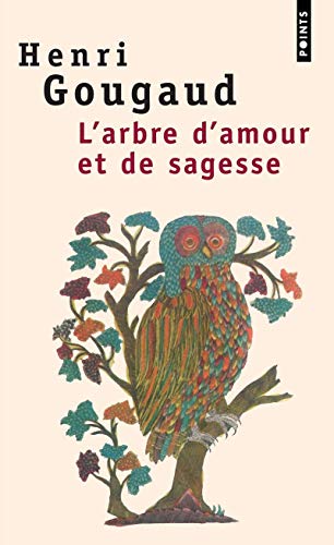 Beispielbild fr L'arbre d'amour et de sagesse zum Verkauf von Librairie Th  la page