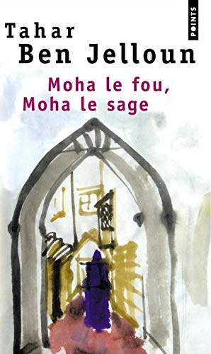 Beispielbild fr Moha le fou, Moha le sage (Points) (French Edition) zum Verkauf von ThriftBooks-Atlanta