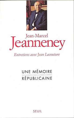 Beispielbild fr Une mmoire rpublicaine. Entretiens avec Jean Lacouture zum Verkauf von Ammareal