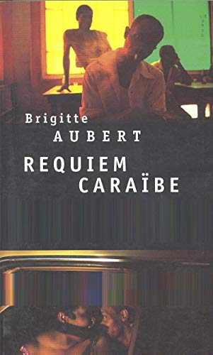 Stock image for Requiem Caraibe: Roman for sale by ThriftBooks-Atlanta