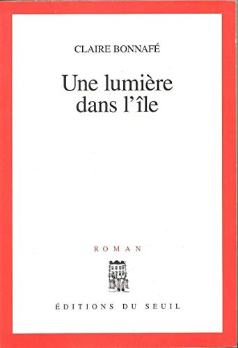 Stock image for Une lumiere dans l'ile for sale by Librairie Th  la page