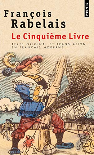 Beispielbild fr Le Cinquime Livre (texte original et translation en franais moderne) zum Verkauf von books-livres11.com