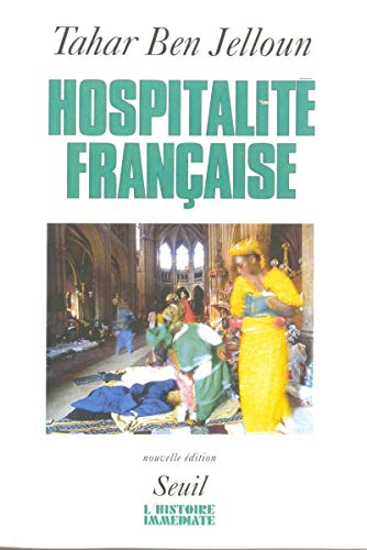 Stock image for Hospitalite Francais: Racisme et immigration maghr  bine for sale by WorldofBooks