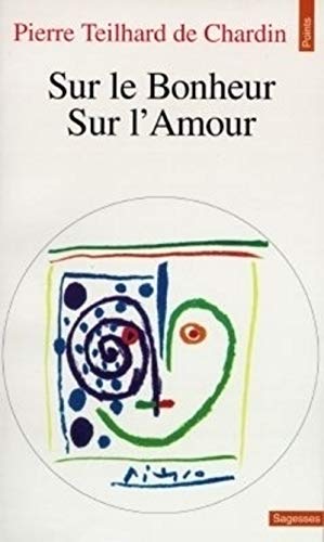 Beispielbild fr Sur le bonheur : Sur l'amour zum Verkauf von Ammareal