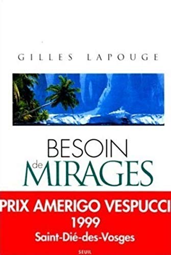 Beispielbild fr Besoin De Mirages zum Verkauf von Buchpark