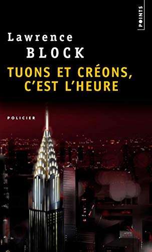 Stock image for Tuons Et Cr'ons, C'Est L'Heure (French Edition) for sale by Better World Books