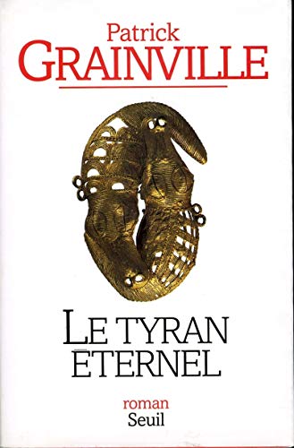 9782020326858: Le Tyran ternel