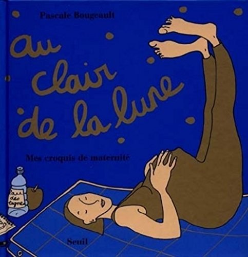 Beispielbild fr Au clair de la lune : Mes croquis de maternit zum Verkauf von Ammareal