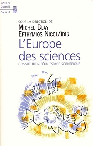 Beispielbild fr L'Europe des sciences zum Verkauf von Ammareal