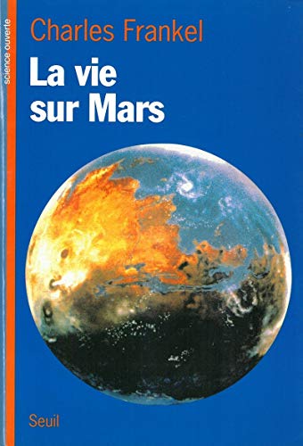 Beispielbild fr La Vie Sur Mars zum Verkauf von RECYCLIVRE