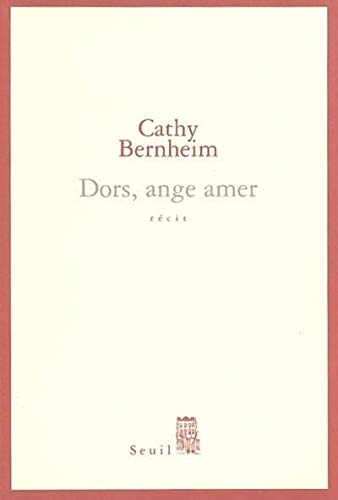 Dors, ange amer (9782020332859) by Bernheim, Cathy