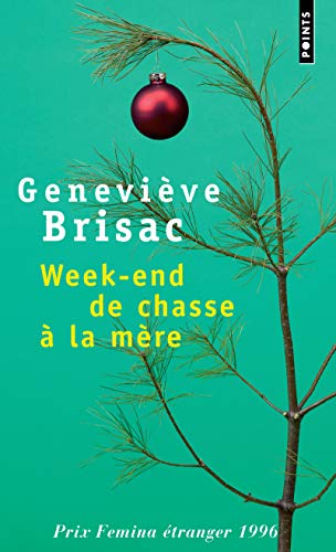 Beispielbild fr Week-end de chasse  la mre - Prix Femina 1996 zum Verkauf von medimops