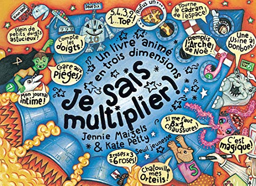 9782020335171: Je sais multiplier !: Un livre anim en trois dimensions (Livres Anims)