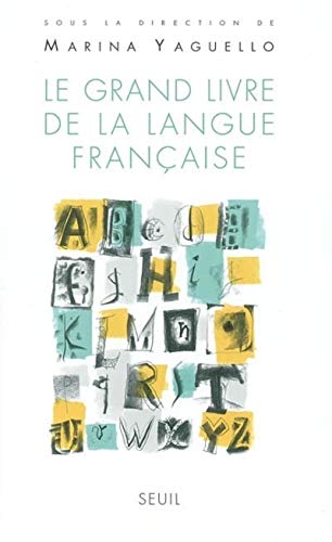 Beispielbild fr Le Grand livre de la langue française zum Verkauf von WorldofBooks