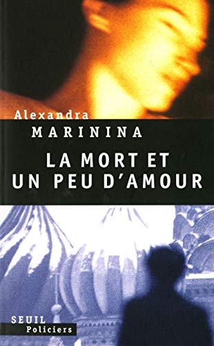 Beispielbild fr La Mort et un peu d'amour zum Verkauf von WorldofBooks