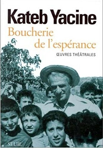 Imagen de archivo de BOUCHERIE DE L'ESPERANCE. Oeuvres thtrales a la venta por Ammareal