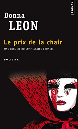 Le Prix de la chair (9782020340403) by Leon, Donna