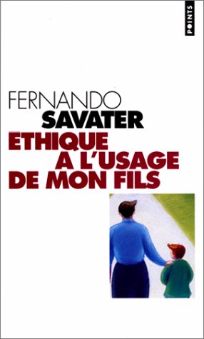 Imagen de archivo de Ethique à l'usage de mon fils (French Edition) a la venta por Better World Books