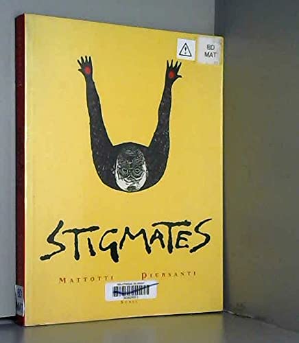 Stigmates (9782020343497) by Piersanti, Claudio; Mattotti, Lorenzo