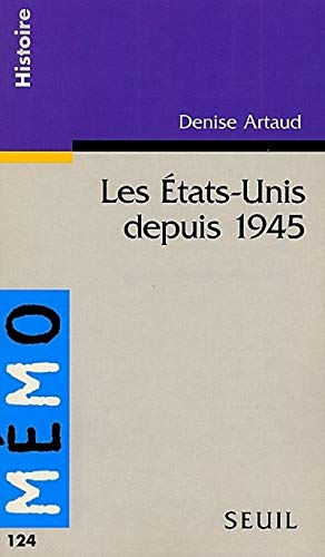 Beispielbild fr Les Etats-Unis depuis 1945 (French Edition) zum Verkauf von Better World Books