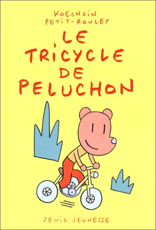 Imagen de archivo de Le Tricycle de Peluchon a la venta por Ammareal