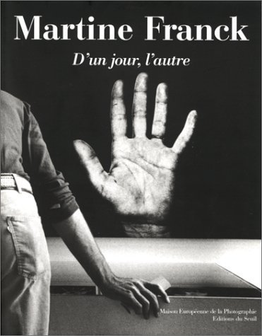 D'un jour, l'autre (9782020347716) by Franck, Martine