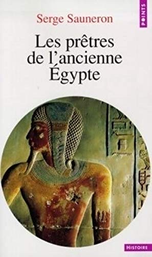 9782020347792: Les Prtres de l'ancienne Egypte (Points Histoire)