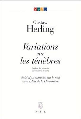 Beispielbild fr Variations Sur Les Tnbres. Entretien Avec Edith De La Hronnire zum Verkauf von RECYCLIVRE