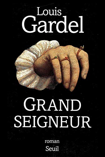 Beispielbild fr Grand seigneur zum Verkauf von Librairie Th  la page